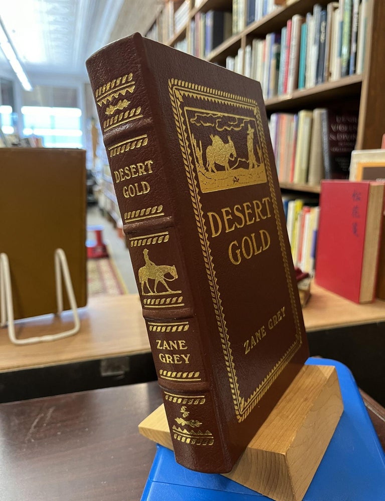Desert Gold (Easton Press. Zane Grey.