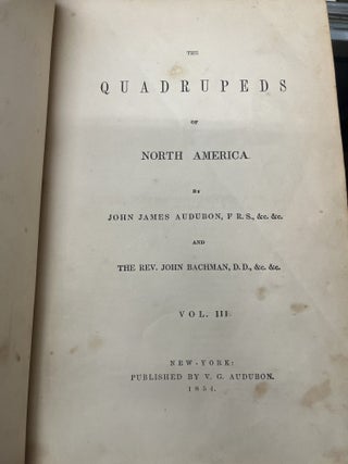 The Viviparous Quadrupeds of North America (Volumes 2 and 3)