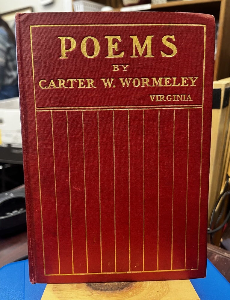 Poems by Carter Warner Wormeley. Carter Warner Wormeley.