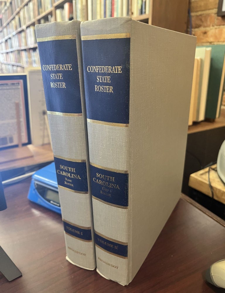 Confederate State Roster - South Carolina (2 Volume Set. Janet Hewett.