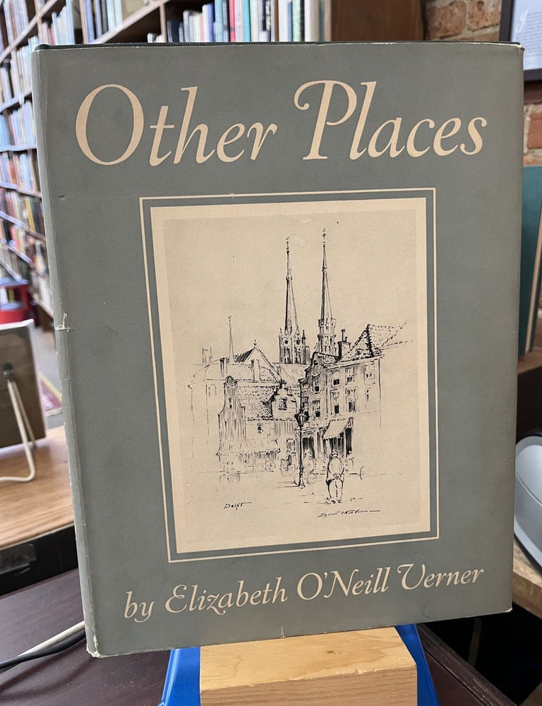 Other Places. Elizabeth O'Neill Verner.