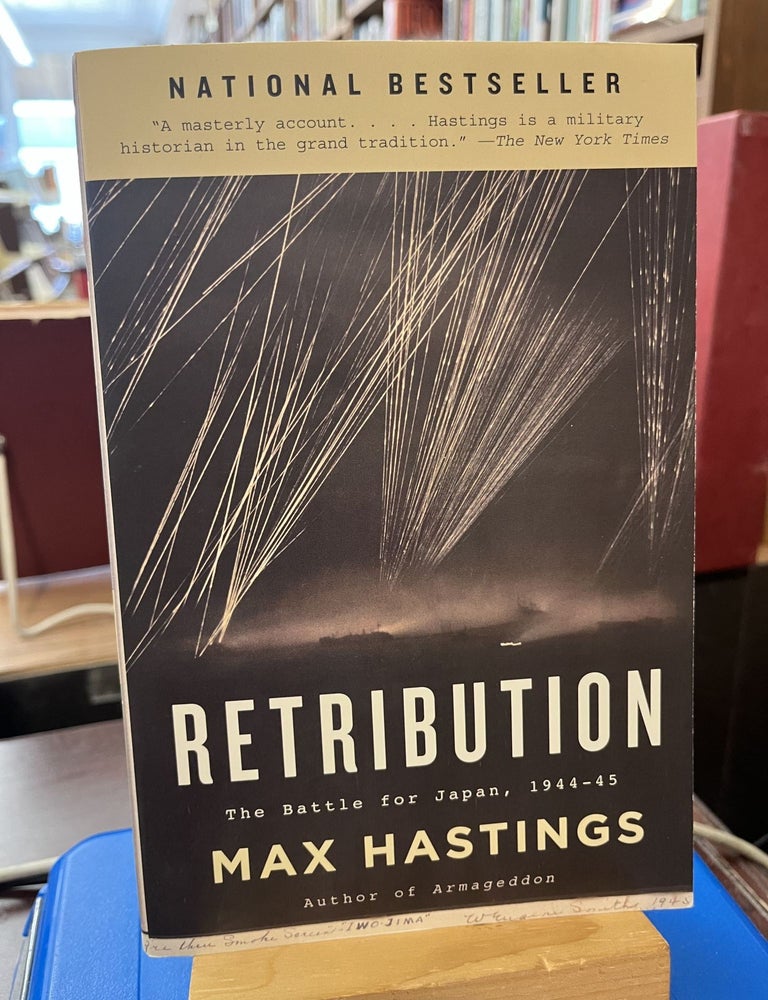 Item #229524 Retribution: The Battle for Japan, 1944-45. Max Hastings.
