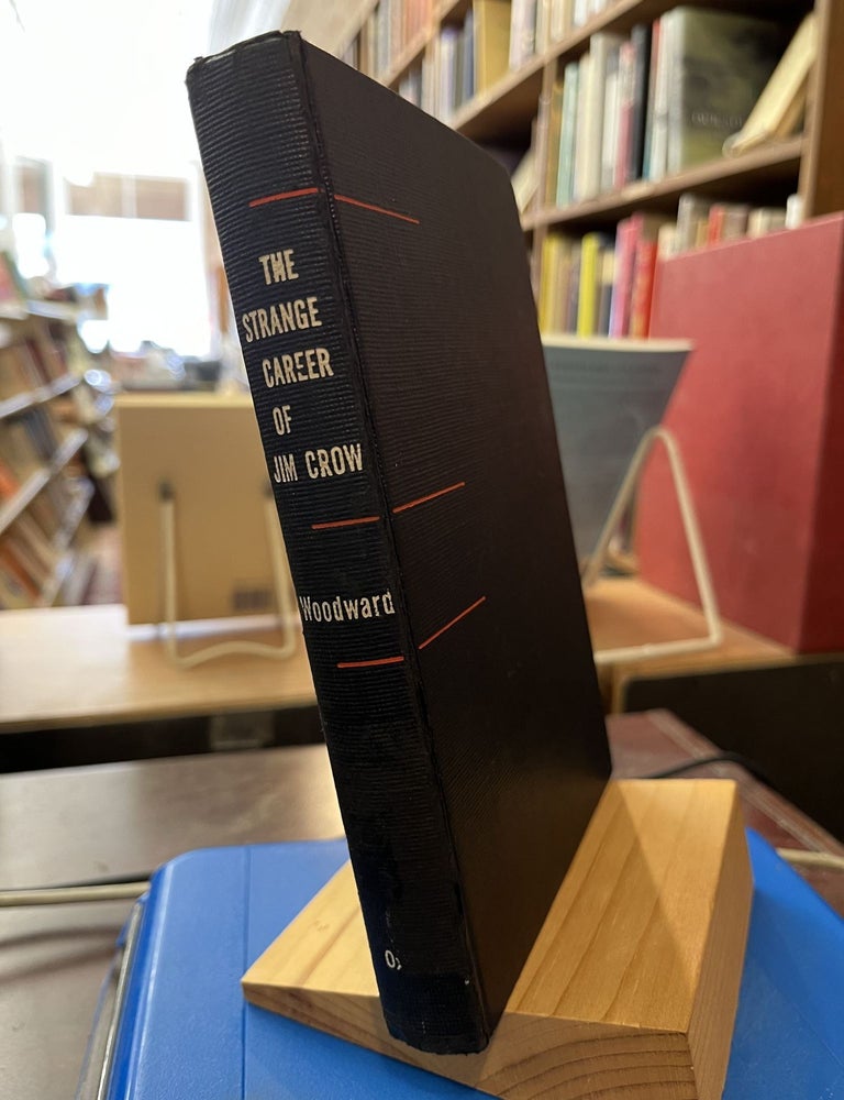 The Strange Career of Jim Crow. Vann Woodward.