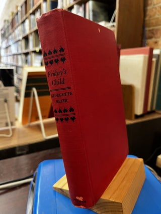 Item #230446 Friday's Child. Georgette Heyer