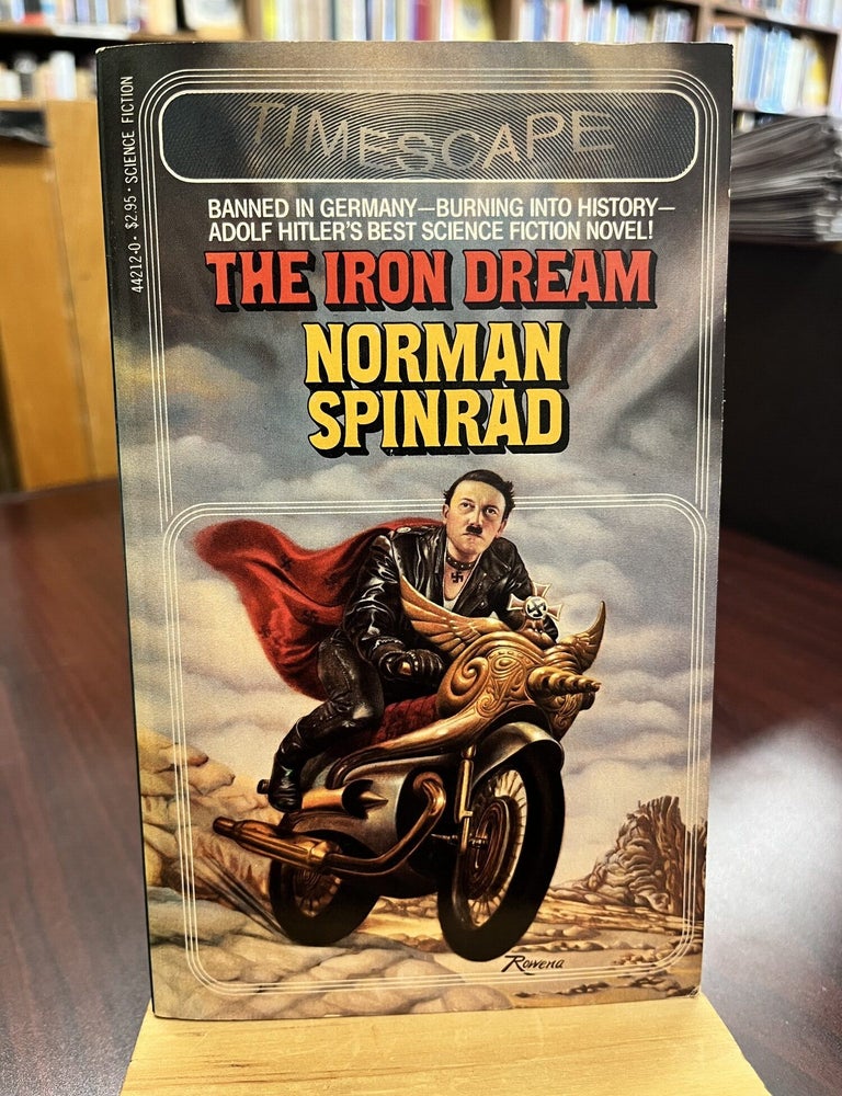 Iron Dream. Spinrad.