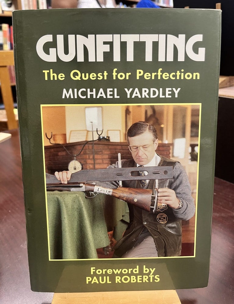 Gunfitting. Michael Yardley.