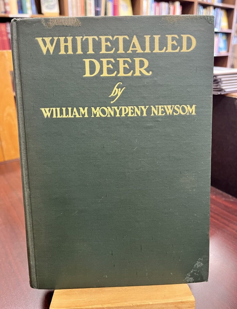 Whitetailed Deer. William Monypeny Newsom.