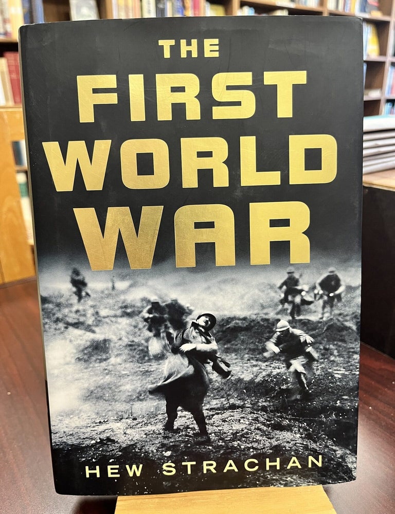 The First World War. Hew Strachan.