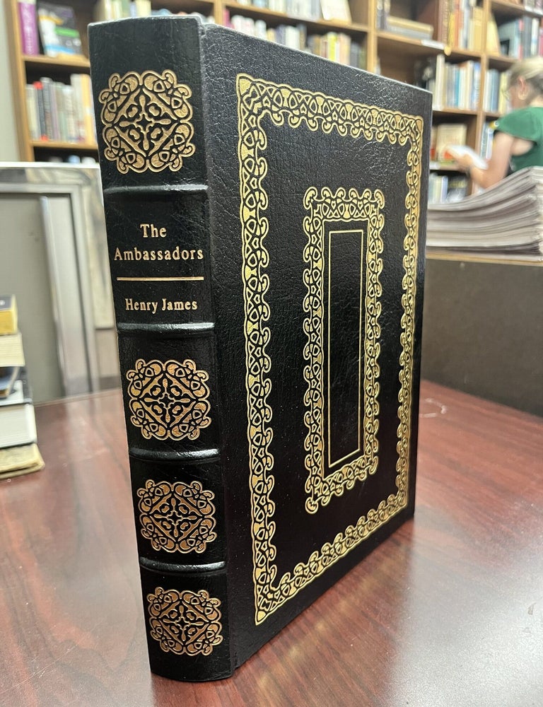 The Ambassadors [Easton Press. Henry James.