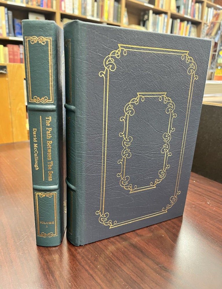 The Path Between the Seas. Two Volumes. David McCullough.