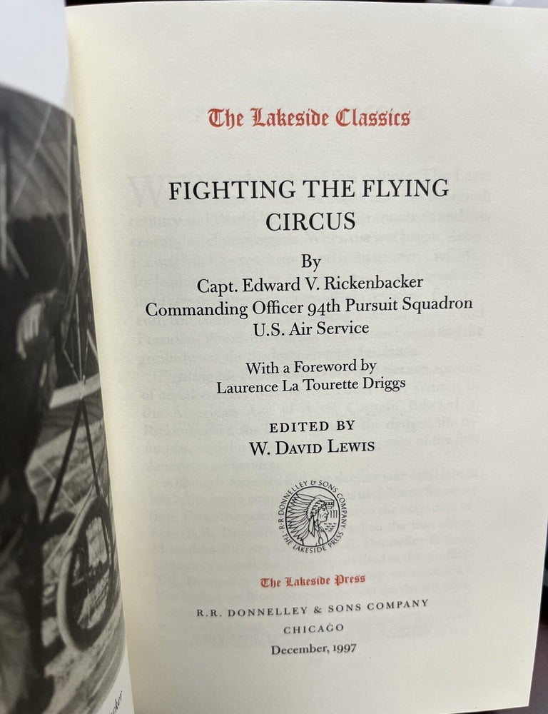 Fighting the Flying Circus Lakeside Classics. Edward V. Rickenbacker.