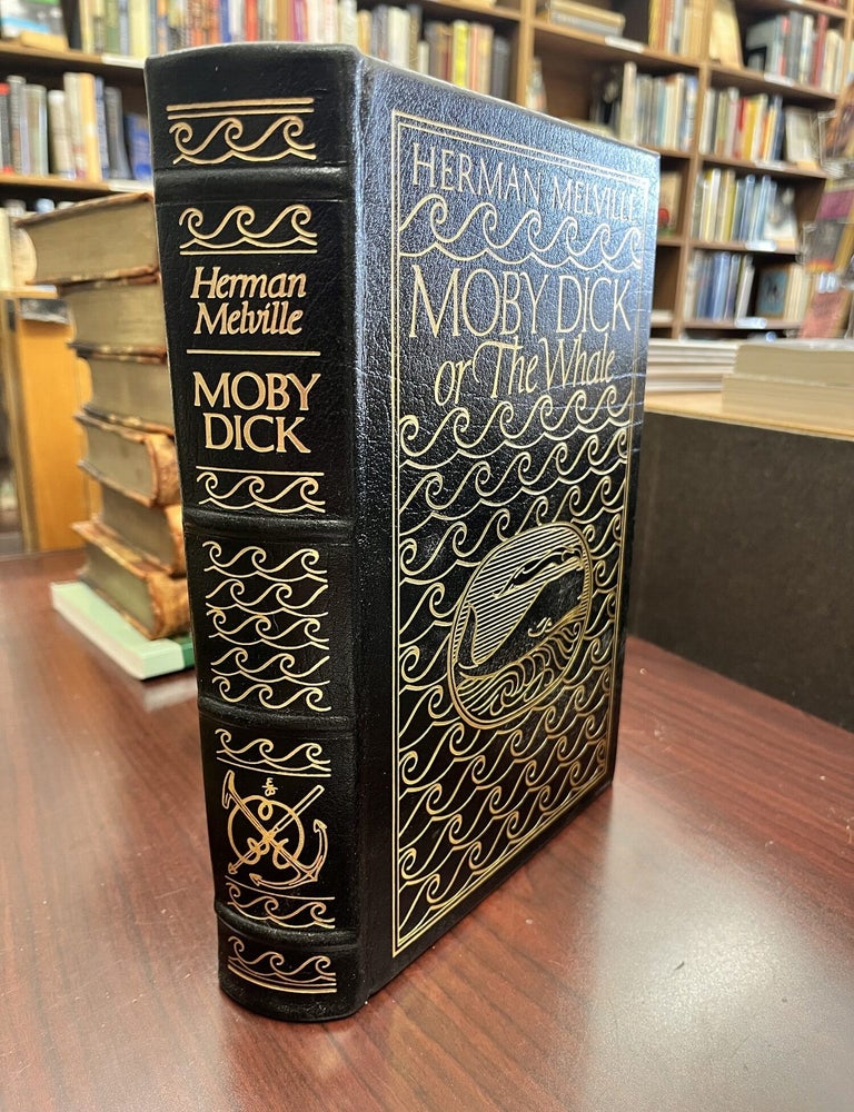 Moby Dick; or, The Whale - The 100 Greatest Books Ever Written, Collector's Edition. Herman Melville.