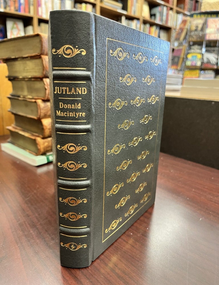 JUTLAND Easton Press. Donald Macintyre.