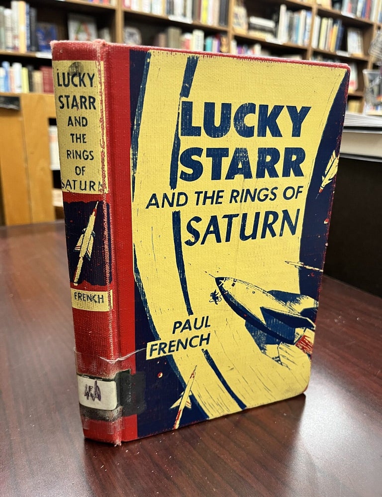 Lucky Starr and the Rings of Saturn. Paul French, Isaac Asimov.