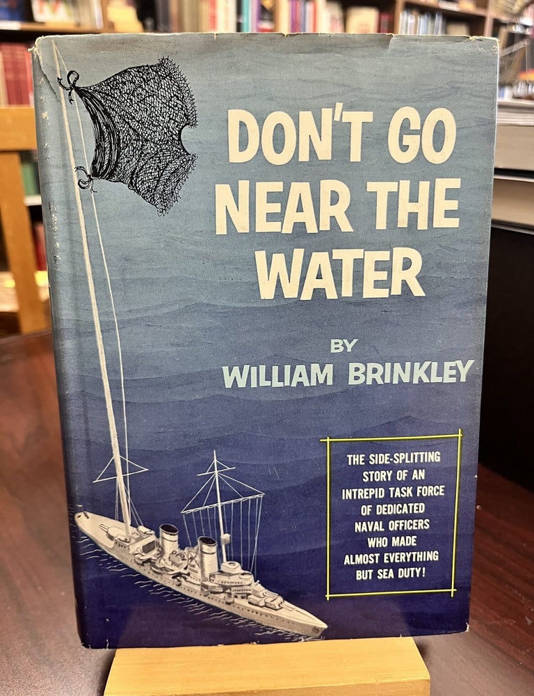 Don't Go Near the Water. William Brinkley.