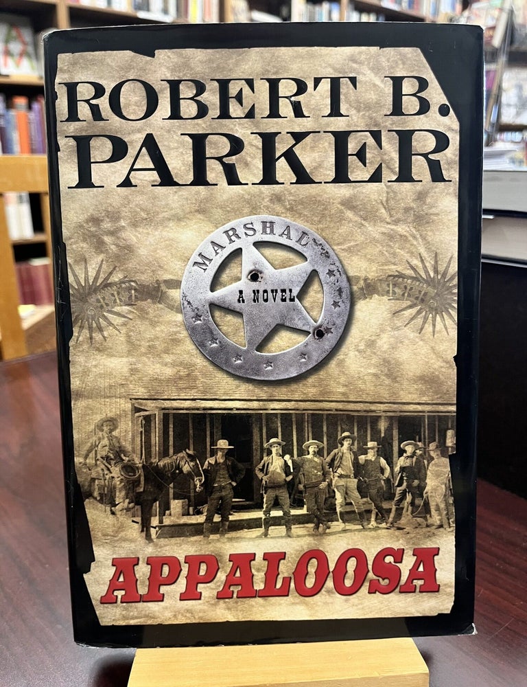 Item #232858 Appaloosa. Robert B. Parker.