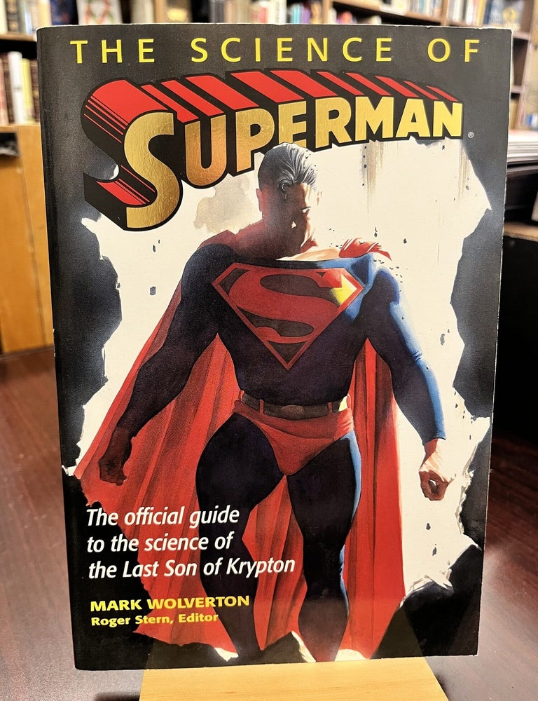 The Science of Superman. Mark Wolverton.