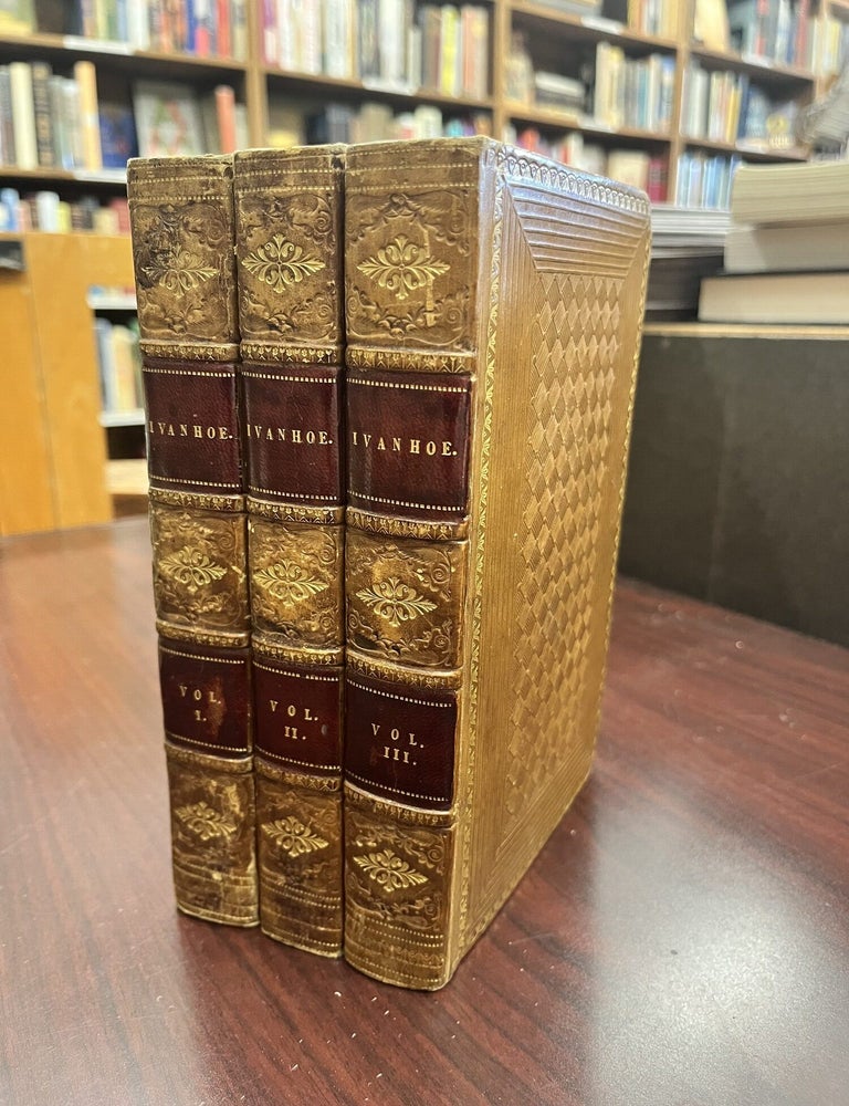 Ivanhoe: A Romance. By "The Author of Waverly," &c. (3 Volume Set. Sir Walter Scott.