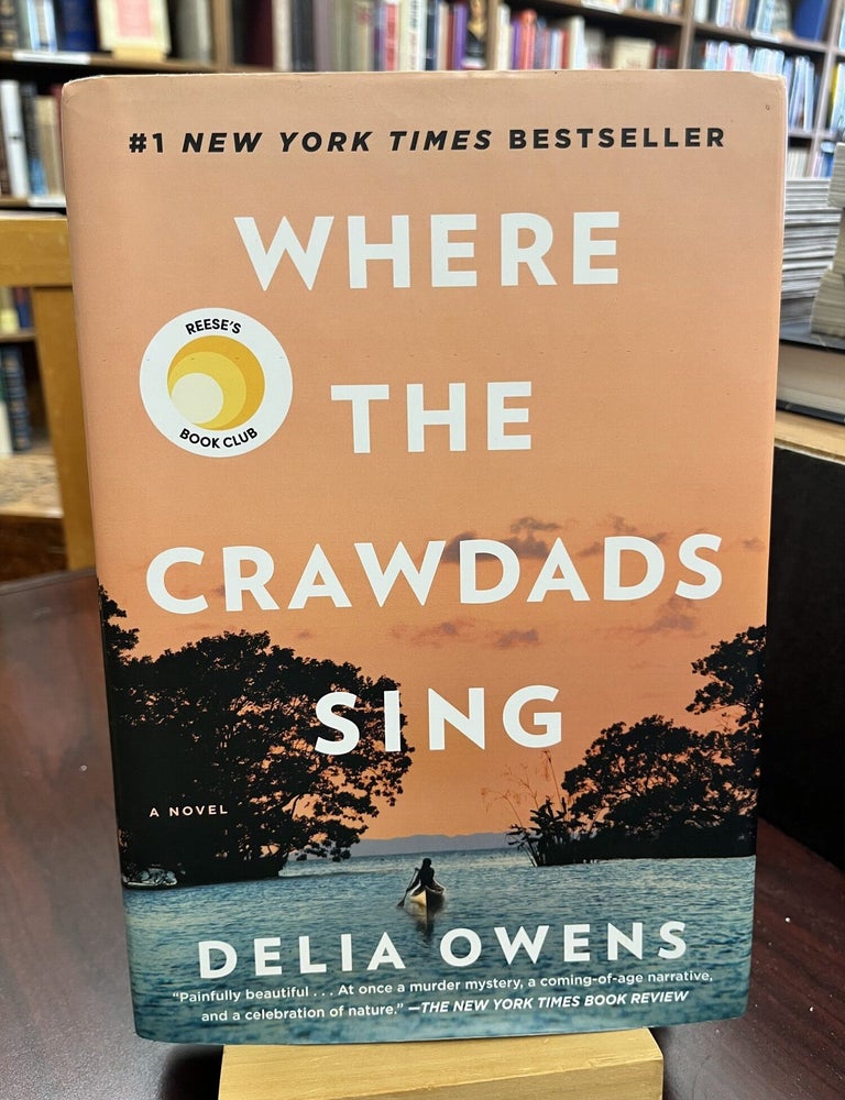 Where the Crawdads Sing: Reese's Book Club. Delia Owens.