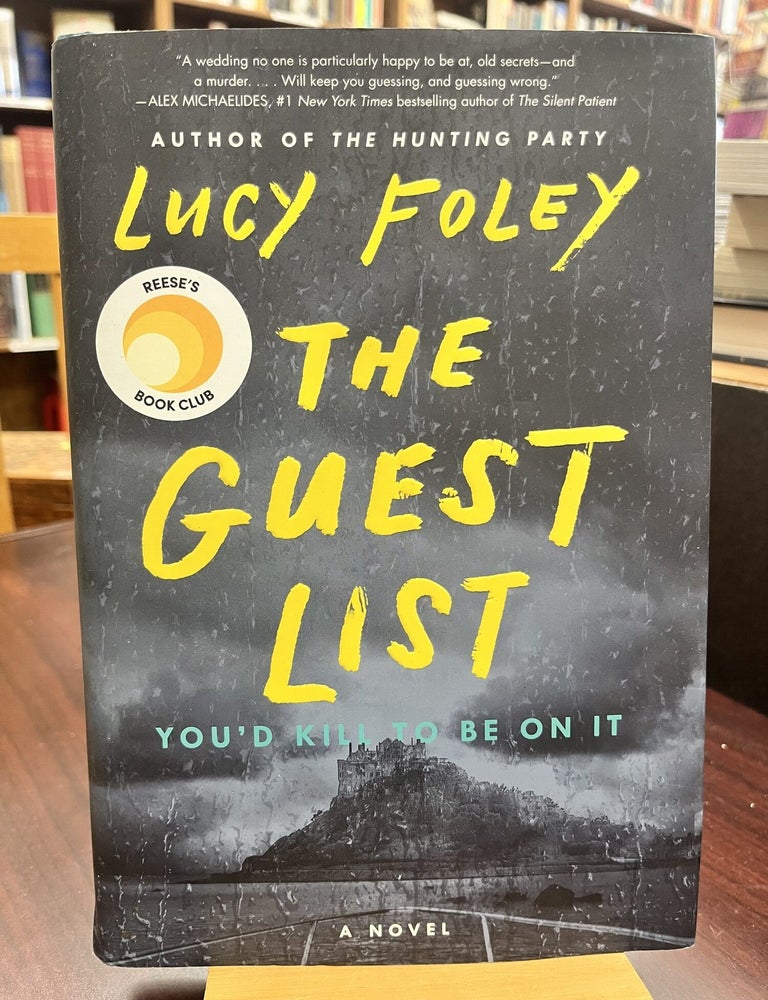 The Guest List: A Reese's Book Club Pick and New York Times Bestseller. Lucy Foley.