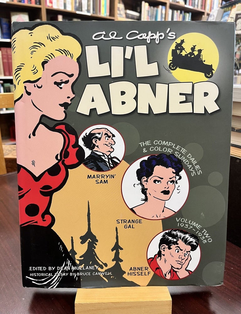 Li'l Abner: The Complete Dailies and Color Sundays, Vol. 2: 1937-1938. Al Capp.