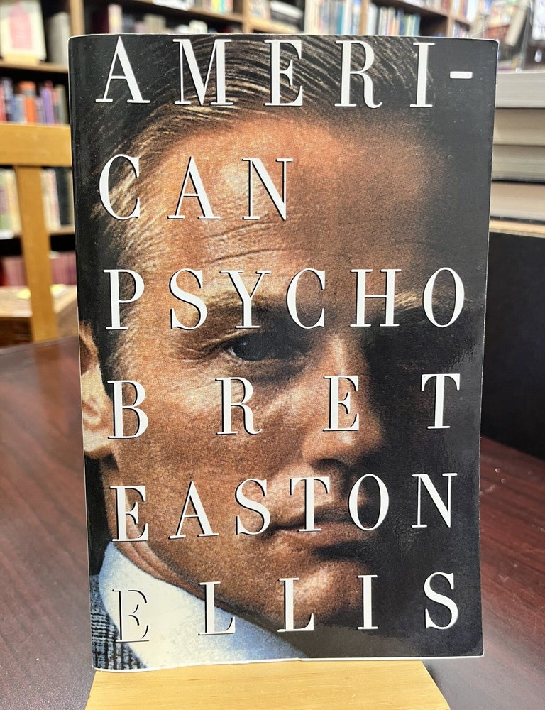 American Psycho (Vintage Contemporaries. Bret Easton Ellis.