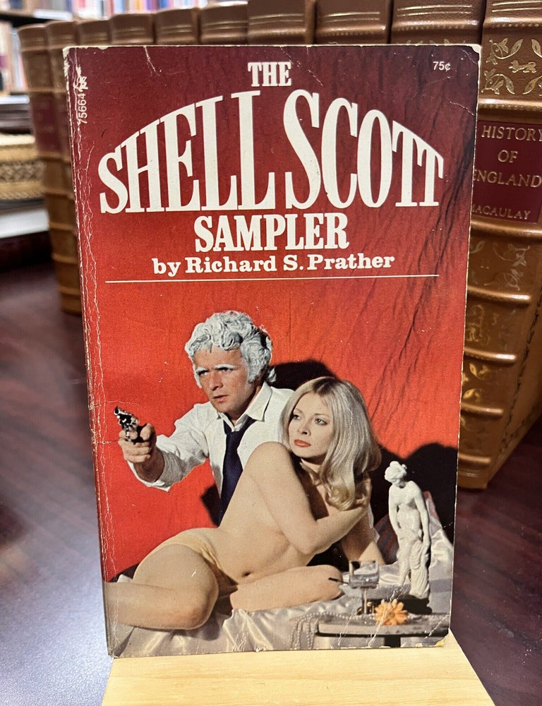 The Shell Scott Sampler. Richard S. Prather.