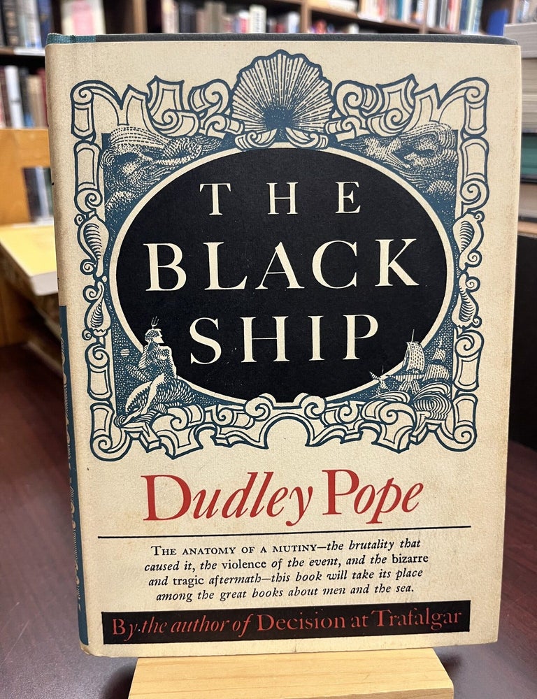 Item #233417 The Black Ship. Dudley POPE.