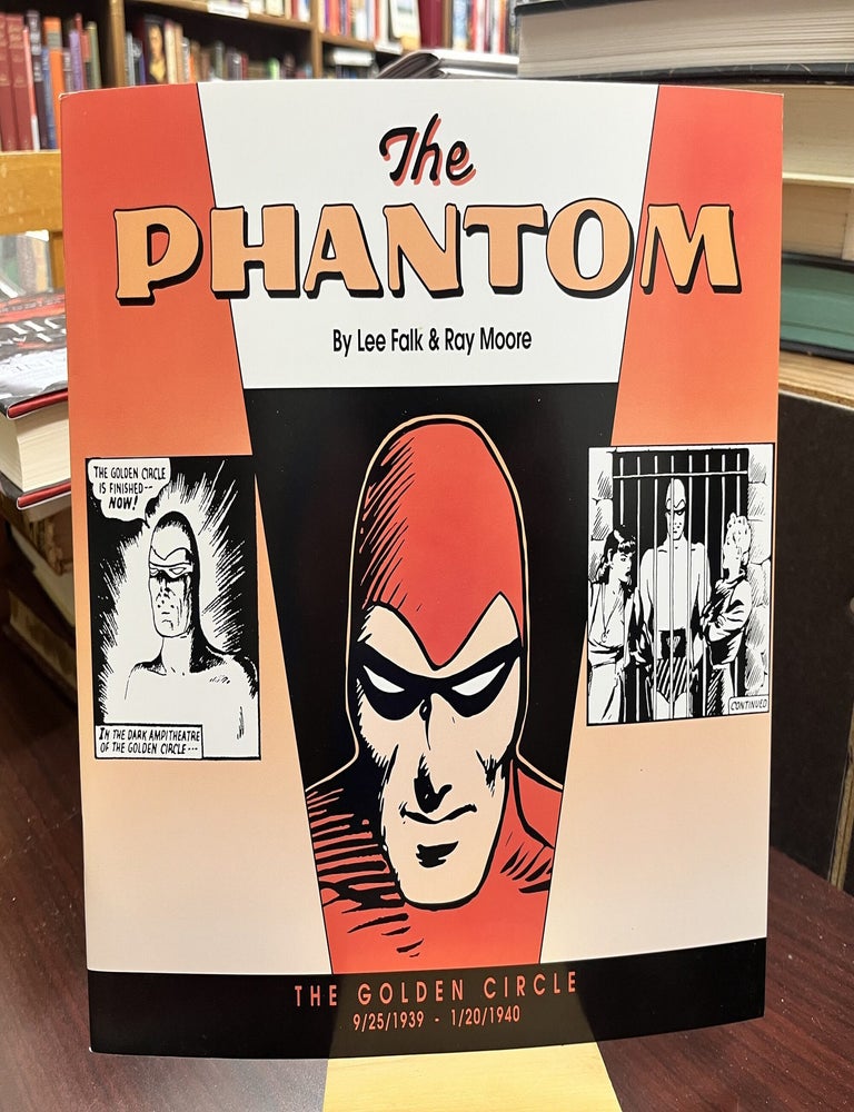 The Phantom: The Golden Circle. Lee Falk.