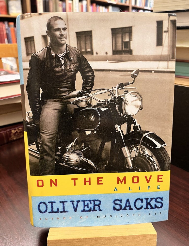 On the Move: A Life. Oliver Sacks.