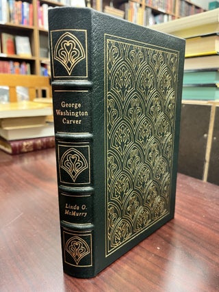 Item #233694 George Washington Carver. George Washington Carver, Linda O. McMurry