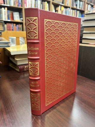 Item #233771 Collision Course (The Leather Bound Nautical Library). Alvin Moscow