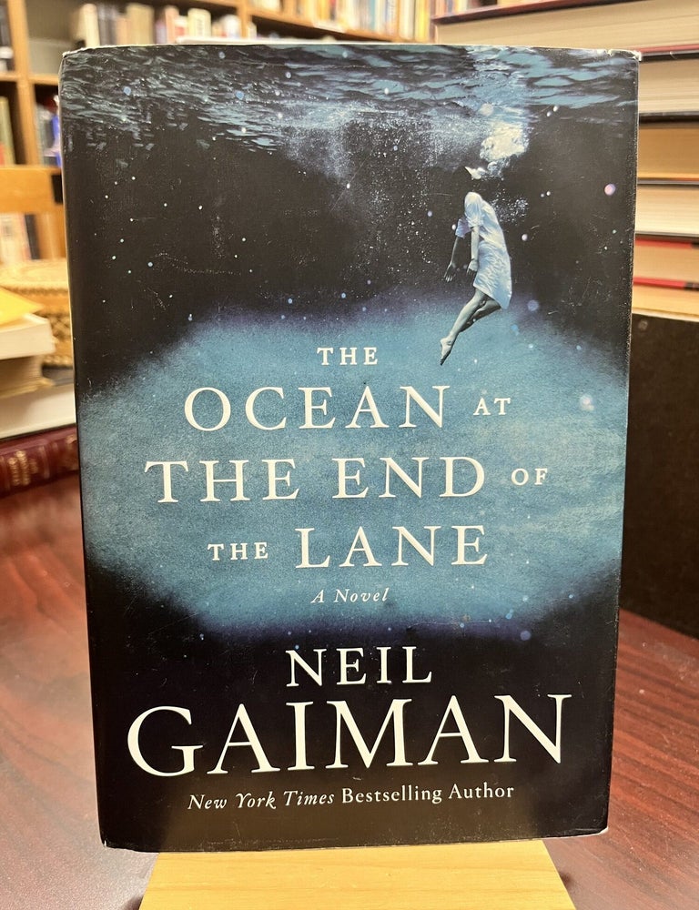 The Ocean at the End of the Lane. Neil Gaiman.
