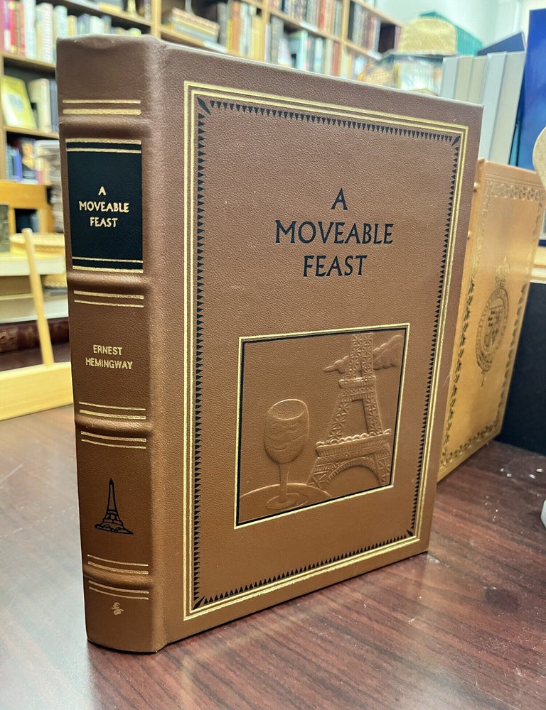 A Moveable Feast (Easton Press - Leather Bound. Ernest Hemingway.