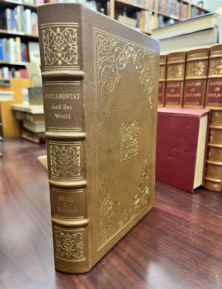 Pocahontas and Her World (Easton Press. Philip L. Barbour.