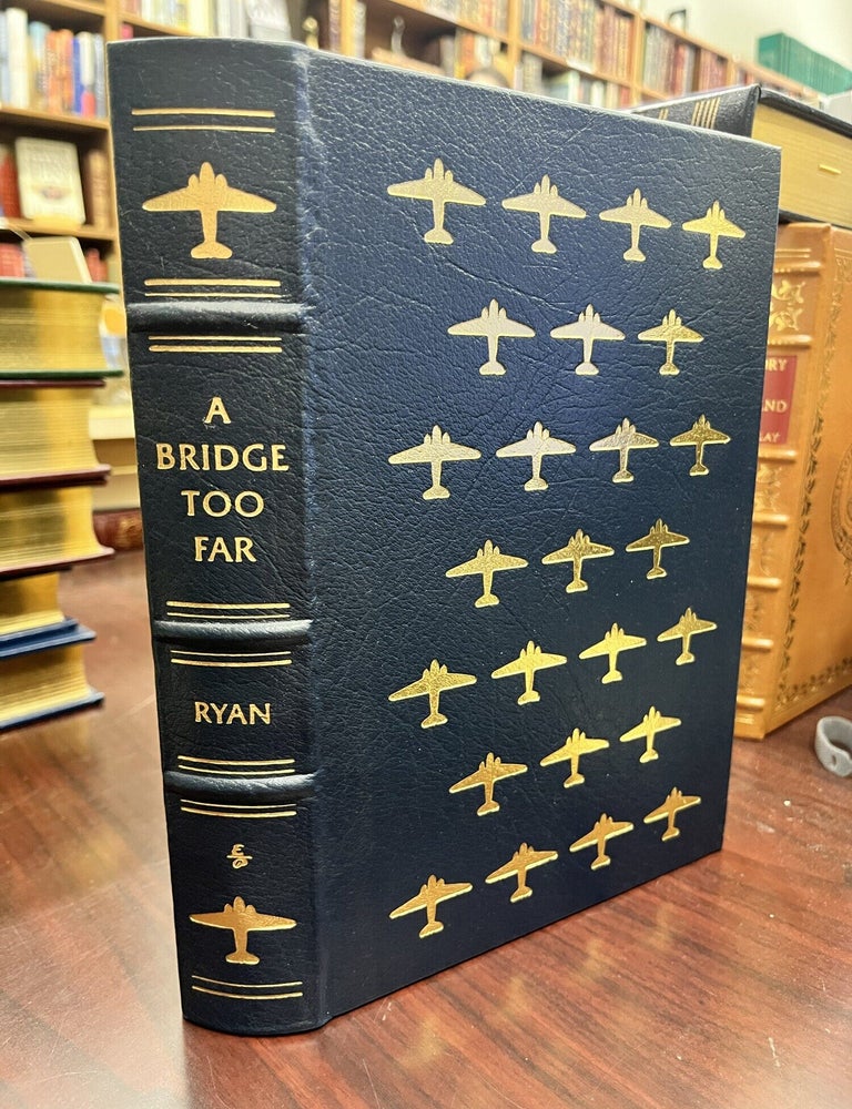 A Bridge Too Far. Cornelius Ryan.