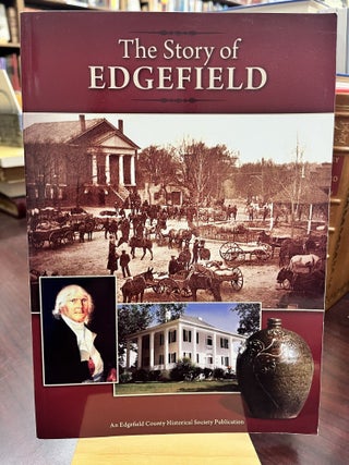 Item #234186 The Story of Edgefield. Author not stated