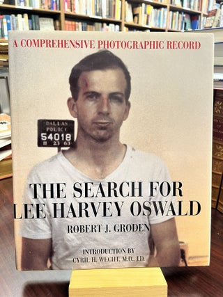 Item #234191 The Search for Lee Harvey Oswald. Robert Grodon Grodon, Robert J