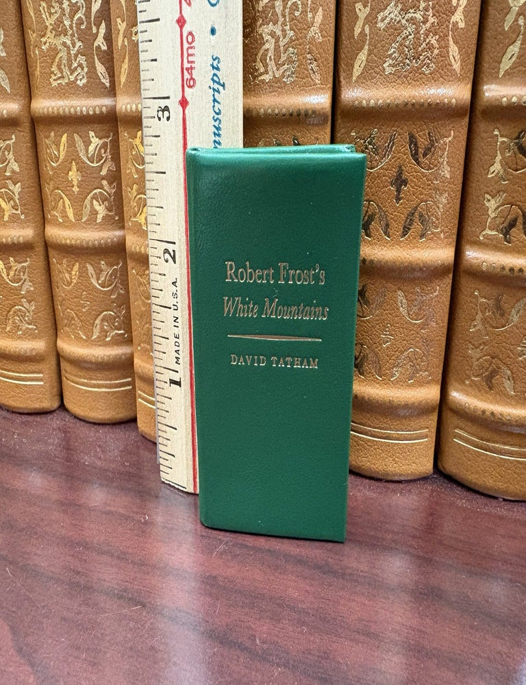 Robert Frost's White Mountains. David Tatham.