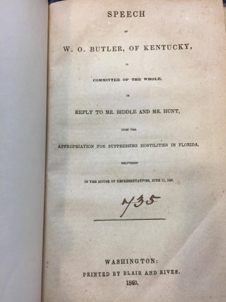 Item #SKU1016836 Speech of W. O. Butler, of Kentucky: in Reply to Mr. Biddle and Mr. Hunt, Upon...
