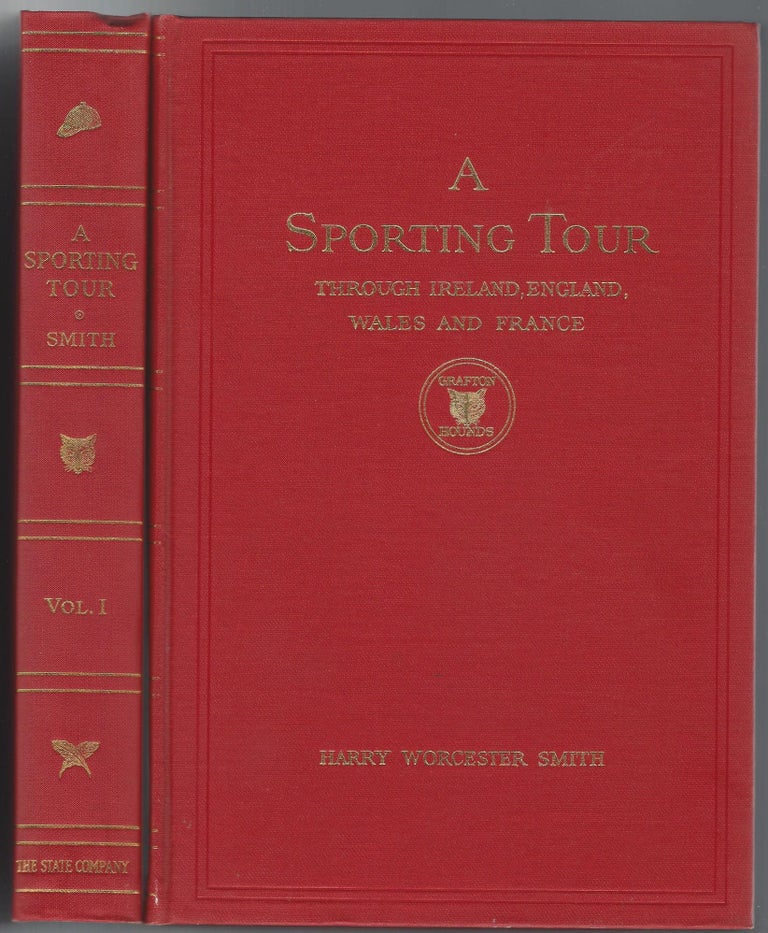 Item #SKU1018714 A SPORTING TOUR Through Ireland, England, Wales and France in the Years 1912 - 1913. In Two Volumes. Harry Worcester Smith.
