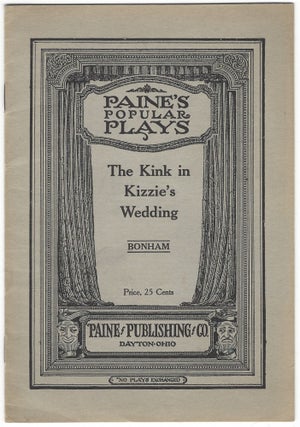 Item #SKU1019119 The Kink in Kizzie's Wedding: A Mock Negro Wedding. Mary Bonham