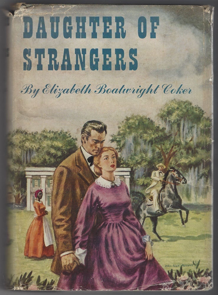 Item #SKU1019182 Daughter of strangers. Elizabeth Boatwright Coker.