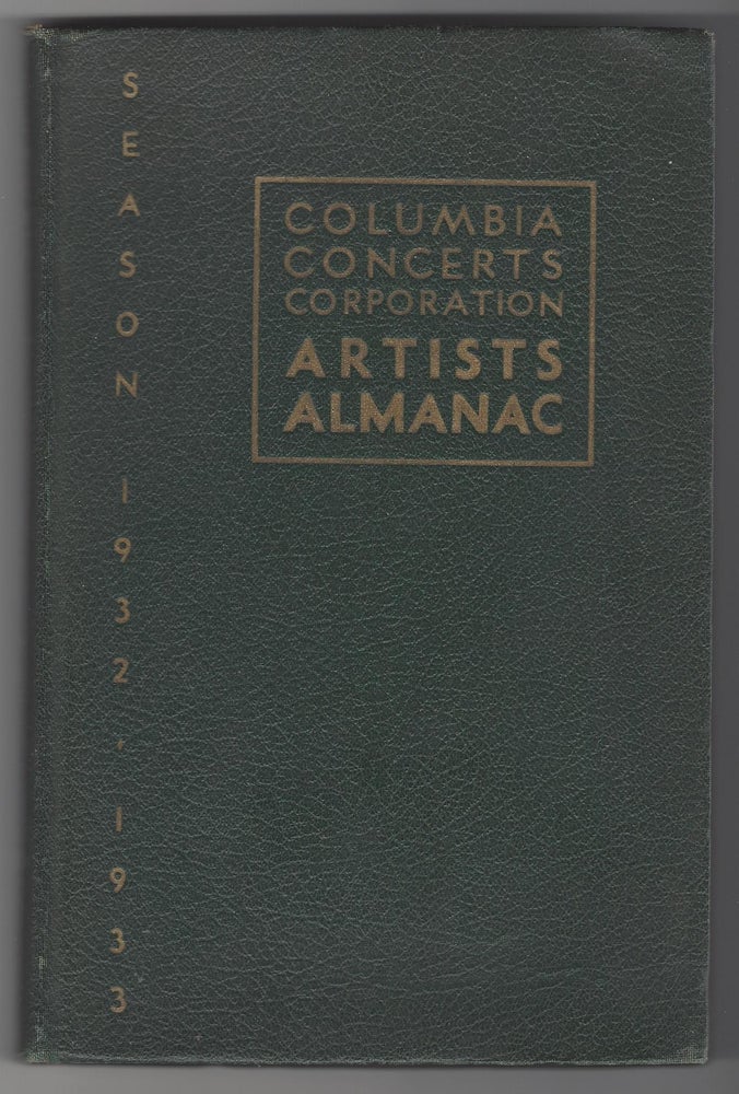 Item #SKU1020137 Columbia Concerts Corporation Artists Almanac Season 1932-1933. Photos.