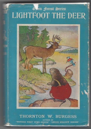 Item #SKU1022816 Lightfoot the Deer : Green Forest Series Hardcover - War Time Issue. Thonton W....