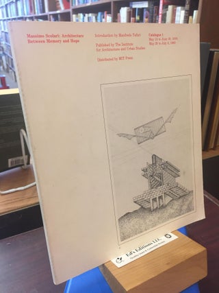 Item #SKU1031088 Massimo Scolari, architecture between memory and hope: May 15 to June 30, 1976,...