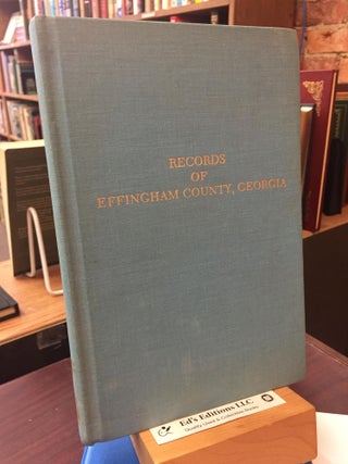 Item #SKU1031791 ANNALS OF GEORGIA: IMPORTANT EARLY RECORDS OF THE STATE, VOLUME II: EFFINGHAM...