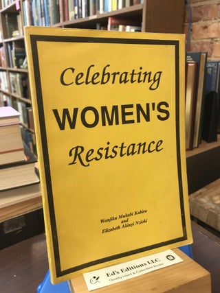 Item #SKU1034064 Celebrating women's resistance: A case study of women's groups movement in...