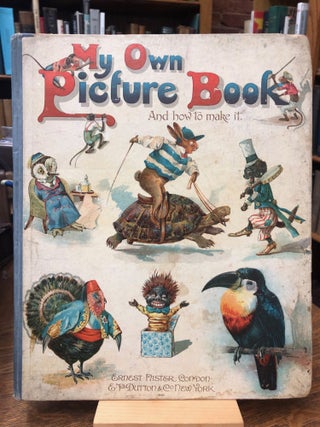 Item #SKU1036198 MY OWN PICTURE BOOK AND HOW TO MAKE IT