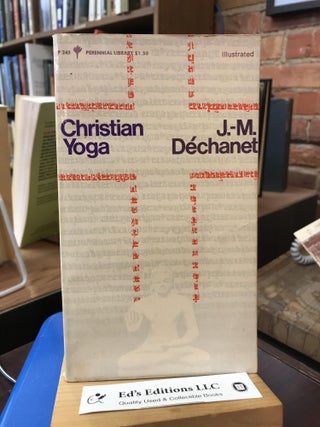Item #SKU1036363 Christian Yoga. J.-M Déchanet